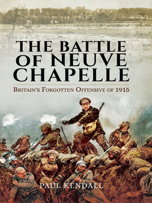 cover image of The Battle of Neuve Chapelle